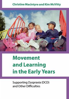 Movement and Learning in the Early Years - Macintyre, Christine; Mcvitty, Kim