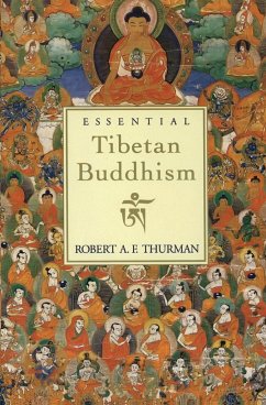 Essential Tibetan Buddhism - Thurman, Robert