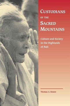 Custodians of the Sacred Mountains - Reuter, Thomas A