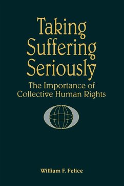 Taking Suffering Seriously - Felice, William F.