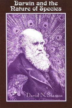 Darwin and the Nature of Species - Stamos, David N.