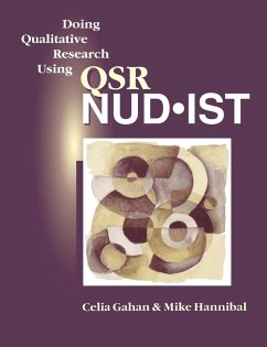 Doing Qualitative Research Using Qsr Nud*ist - Gahan, Celia; Hannibal, Mike