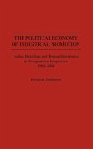 The Political Economy of Industrial Promotion