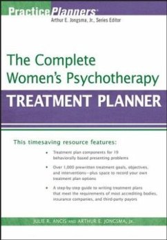 The Complete Women's Psychotherapy Treatment Planner - Ancis, Julie R.;Berghuis, David J.
