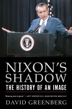 Nixon's Shadow - Greenberg, David