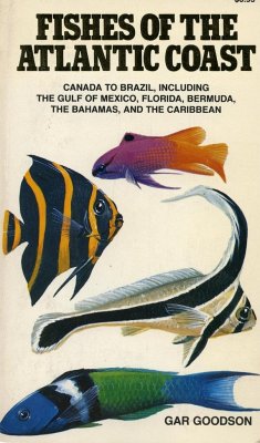 Fishes of the Atlantic Coast - Goodson, Gar