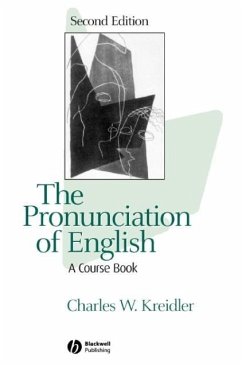 The Pronunciation of English - Kreidler, Charles W