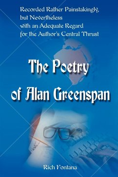 The Poetry of Alan Greenspan - Fontana, Rich