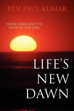 Life's New Dawn - Kumar, Paul