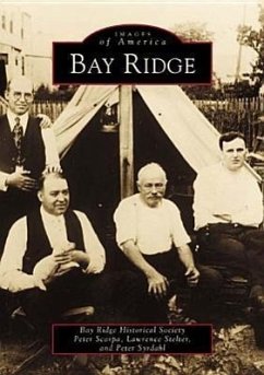 Bay Ridge - Bay Ridge Historical Society; Scarpa, Peter; Stelter, Lawrence