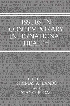 Issues in Contemporary International Health - Day, Stacey B. / Lambo, T.A. (Hgg.)