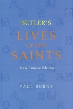 Butler's Lives of the Saints - Burns, Paul