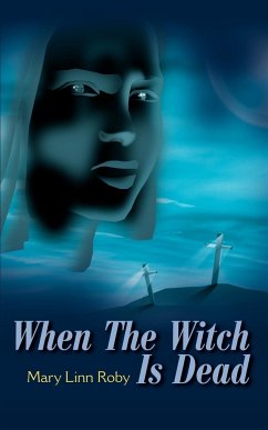 When the Witch is Dead - Roby, Mary Linn