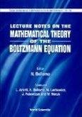 Lecture Notes on Mathematical Theory of the Boltzmann Equation