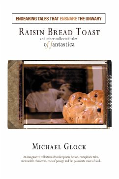 Raisin Bread Toast - Glock, Michael