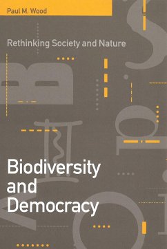 Biodiversity and Democracy - Wood, Paul M