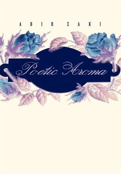 Poetic Aroma - Zaki, Abir