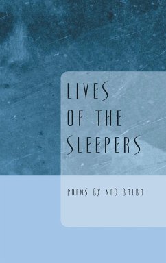 Lives of the Sleepers - Balbo, Ned