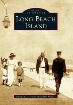 Long Beach Island - Hartnett, George C.; Hughes, Kevin