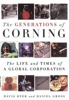 The Generations of Corning - Dyer, Davis; Gross, Daniel
