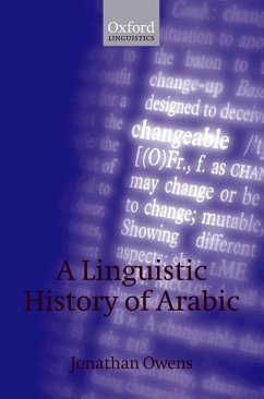 A Linguistic History of Arabic - Owens, Jonathan