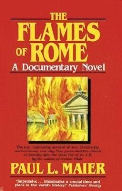 The Flames of Rome - Maier, Paul L