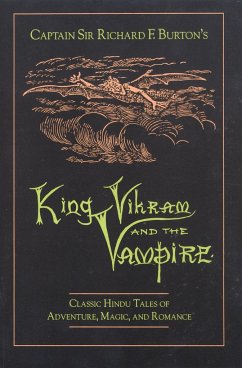 King Vikram and the Vampire - Burton, Captain Richard F