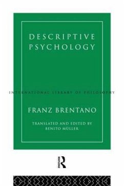 Descriptive Psychology - Brentano, Franz