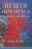 Health from the Seas: Freedom from Disease