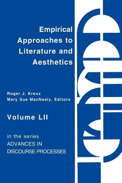 Empirical Approaches to Literature and Aesthetics - Kreuz, Roger J.; Macnealy, Mary Sue; Anom
