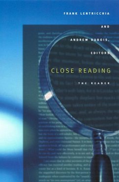 Close Reading - Lentricchia, Frank / DuBois, Andrew