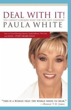 Deal with It! - White, Paula