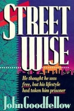 Streetwise - Goodfellow, John