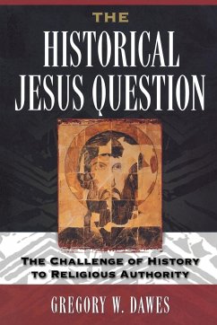 Historical Jesus Question - Dawes, Gregory W.