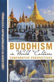Buddhism in World Cultures