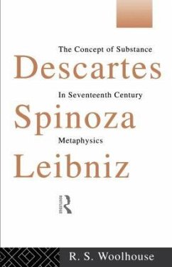 Descartes, Spinoza, Leibniz - Woolhouse, Roger