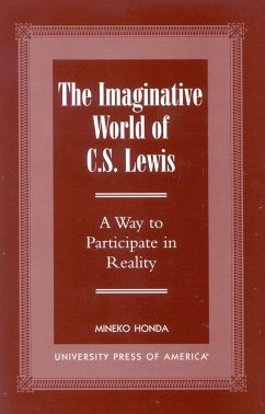 The Imaginative World of C.S. Lewis - Honda, Mineko