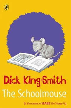 The Schoolmouse - King-Smith, Dick