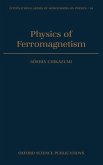 Physics of Ferromagnetism