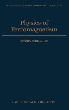 Physics of Ferromagnetism - Chikazumi, Soshin