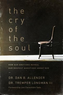 The Cry of the Soul - Allender, Dan; Longman, Tremper