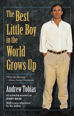 The Best Little Boy in the World Grows Up - Tobias, Andrew