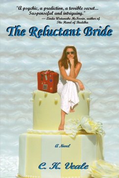 The Reluctant Bride - Veale, C. K.