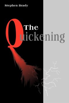 The Quickening - Brady, Stephen