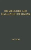 The Structure and Development of Russian