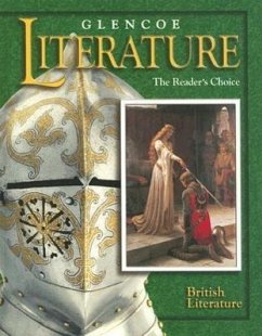 Glencoe Literature: The Reader's Choice: British Literature - Mcgraw-Hill Education