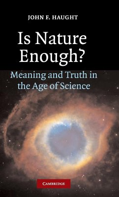 Is Nature Enough? - Haught, John F.