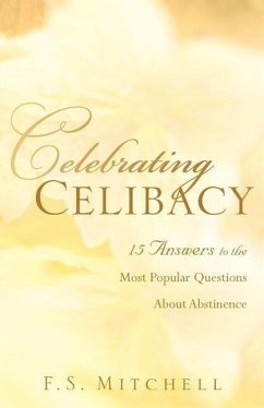 Celebrating Celibacy - Mitchell, F. S.