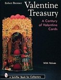 Valentine Treasury: A Century of Valentine Cards