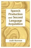 Speech Production and Second Language Acquisition